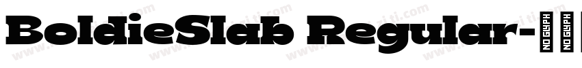 BoldieSlab Regular字体转换